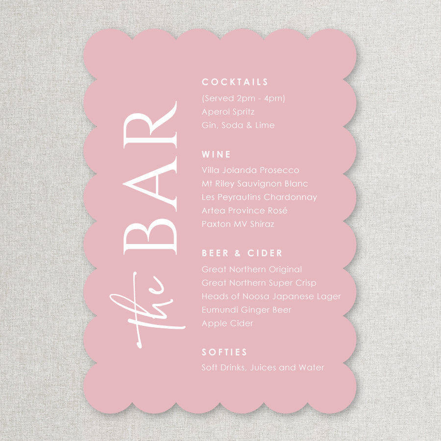 Wedding bar or drinks sign in modern fonts designed and printed in Australia. Pink and White